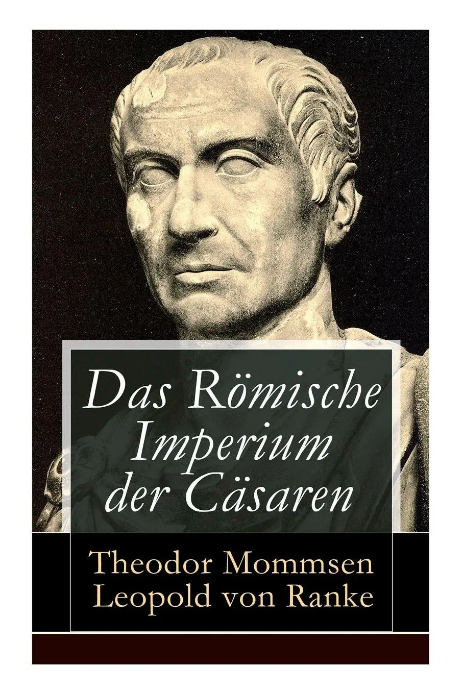 Cover: 9788027310418 | Das Römische Imperium der Cäsaren | Theodor Mommsen (u. a.) | Buch