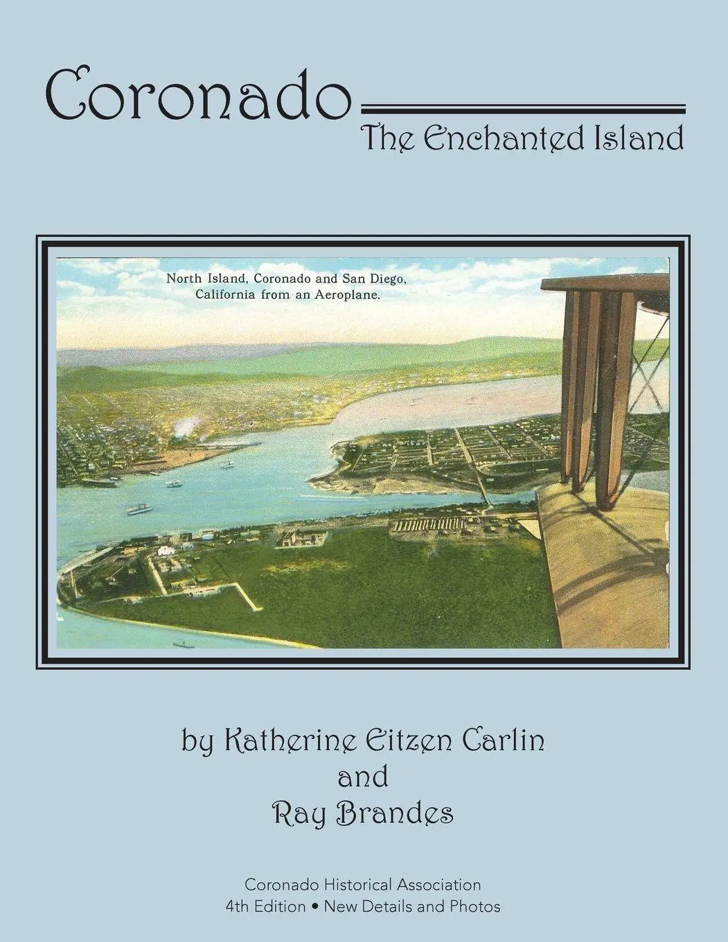Cover: 9780996970518 | Coronado | The Enchanted Island | Katherine Eitzen Carlin (u. a.)