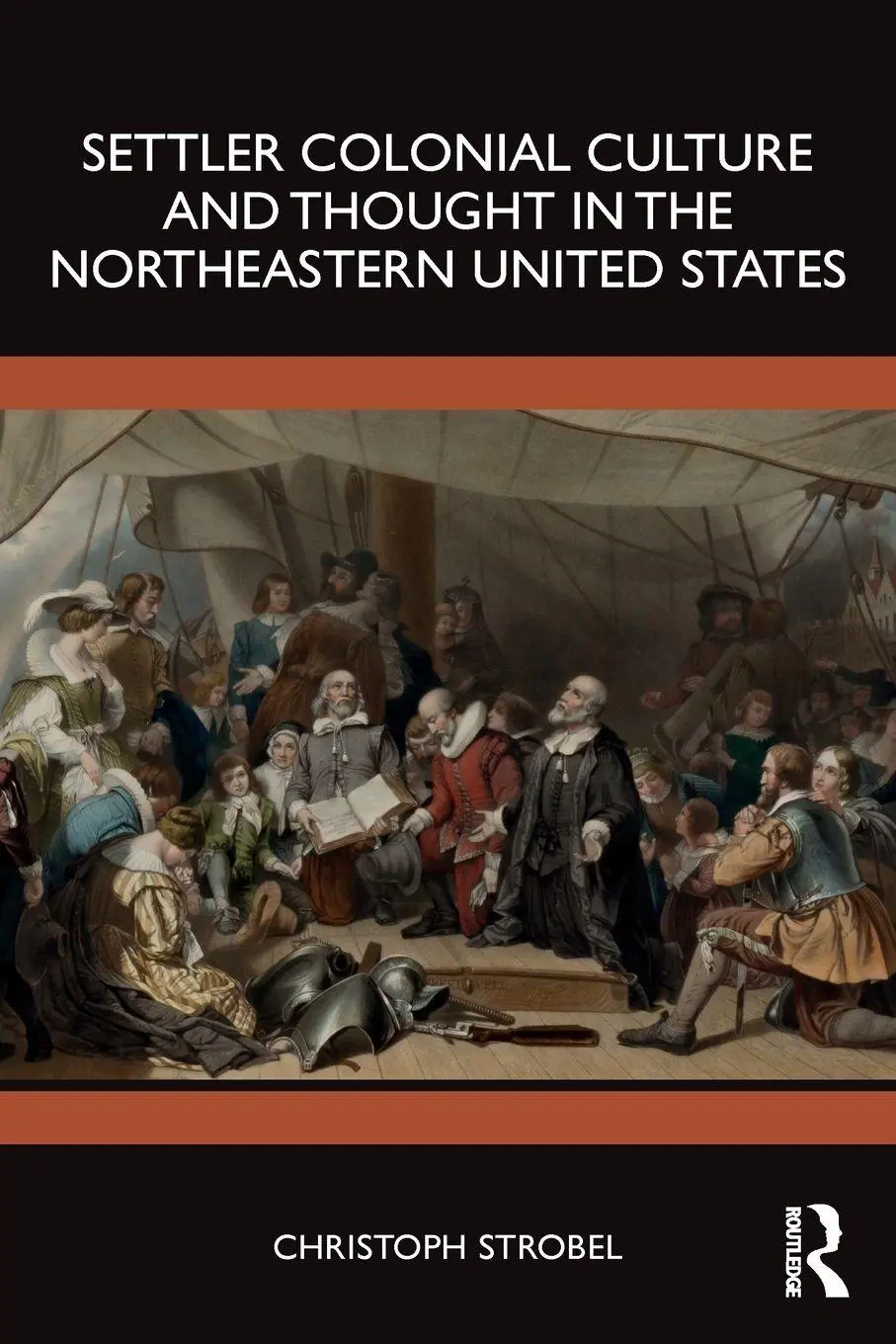 Cover: 9781032640518 | Settler Colonial Culture and Thought in the Northeastern United States