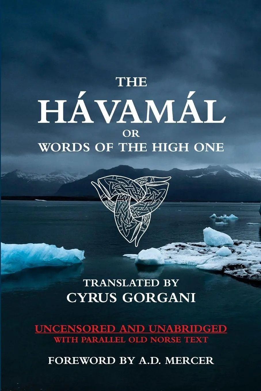 Cover: 9781732670518 | The Hávamál | Cyrus Gorgani | Taschenbuch | Kartoniert / Broschiert