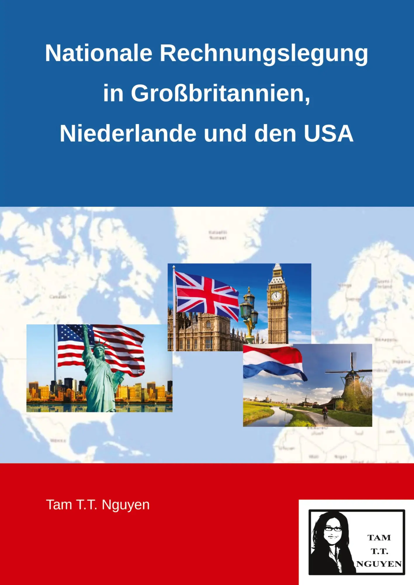 Nationale Rechnungslegung in Großbritannien, Niederlande und den USA