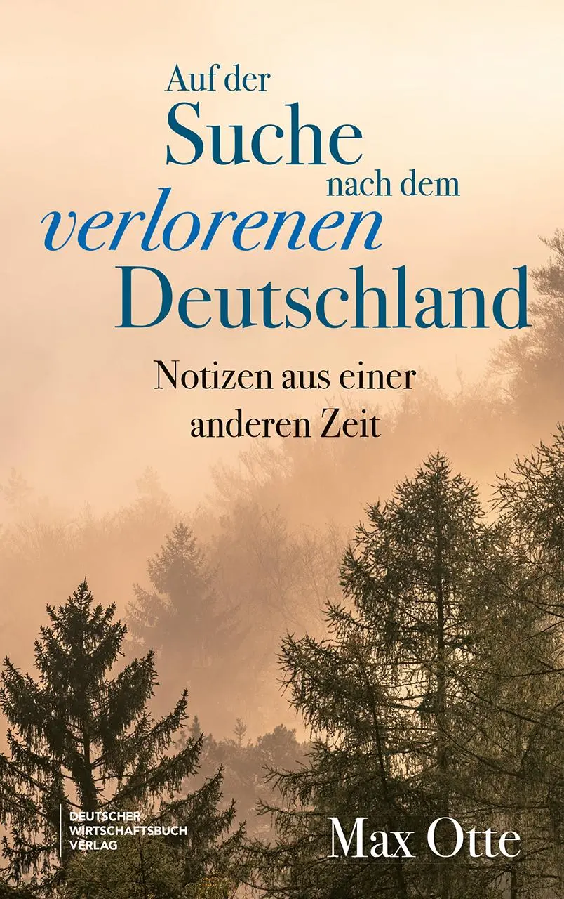 Cover: 9783690660518 | Auf der Suche nach dem verlorenen Deutschland | Max Otte | Buch | 2025