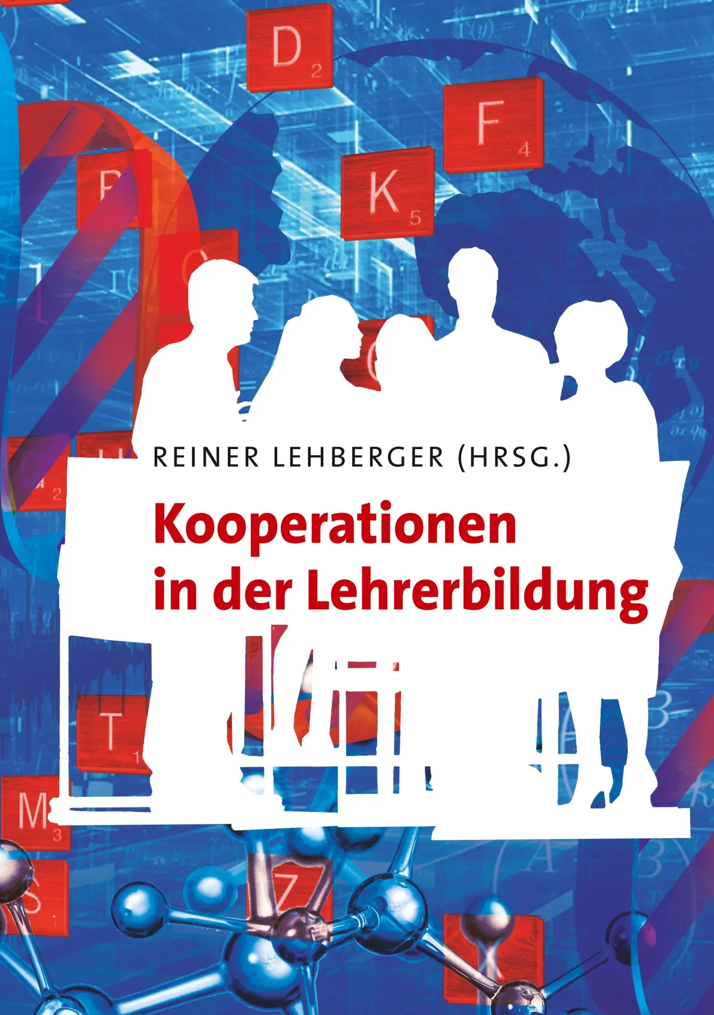 Cover: 9783746020518 | Kooperationen in der Lehrerbildung | Reiner Lehberger | Taschenbuch