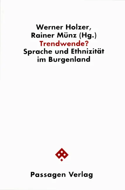 Cover: 9783851650518 | Trendwende? | Sprache und Ethnizität im Burgenland | Holzer (u. a.)