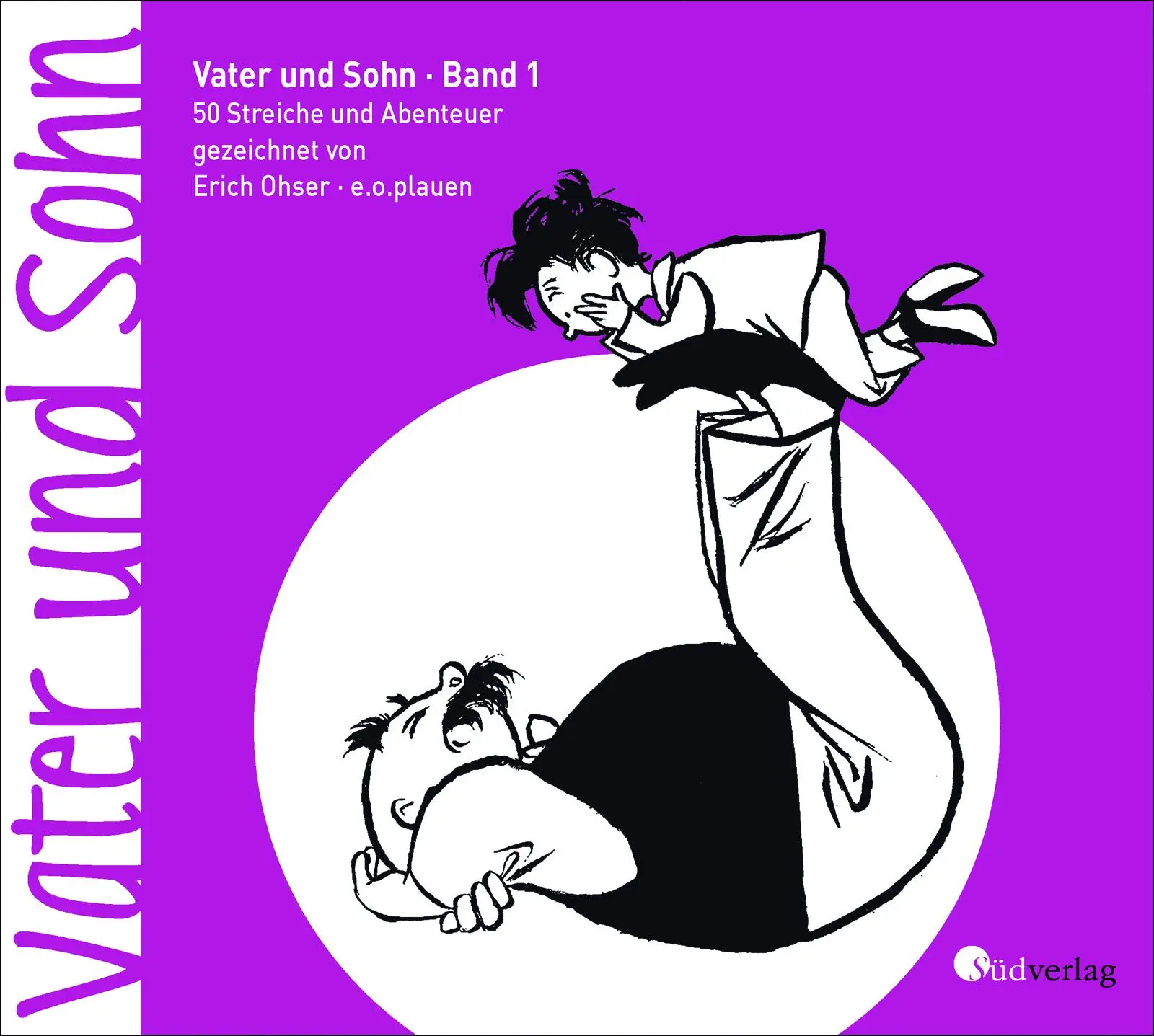 Cover: 9783878000518 | Vater und Sohn »Klassiker« - Band 1 | E. O. Plauen | Taschenbuch