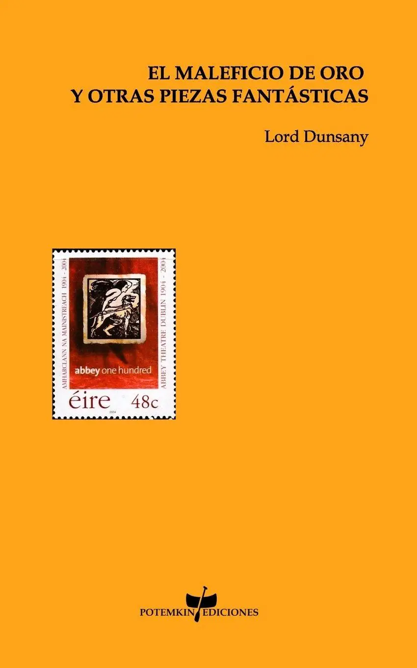 Cover: 9798295070518 | El maleficio de oro y otras piezas fantásticas | Lord Dunsany | Buch