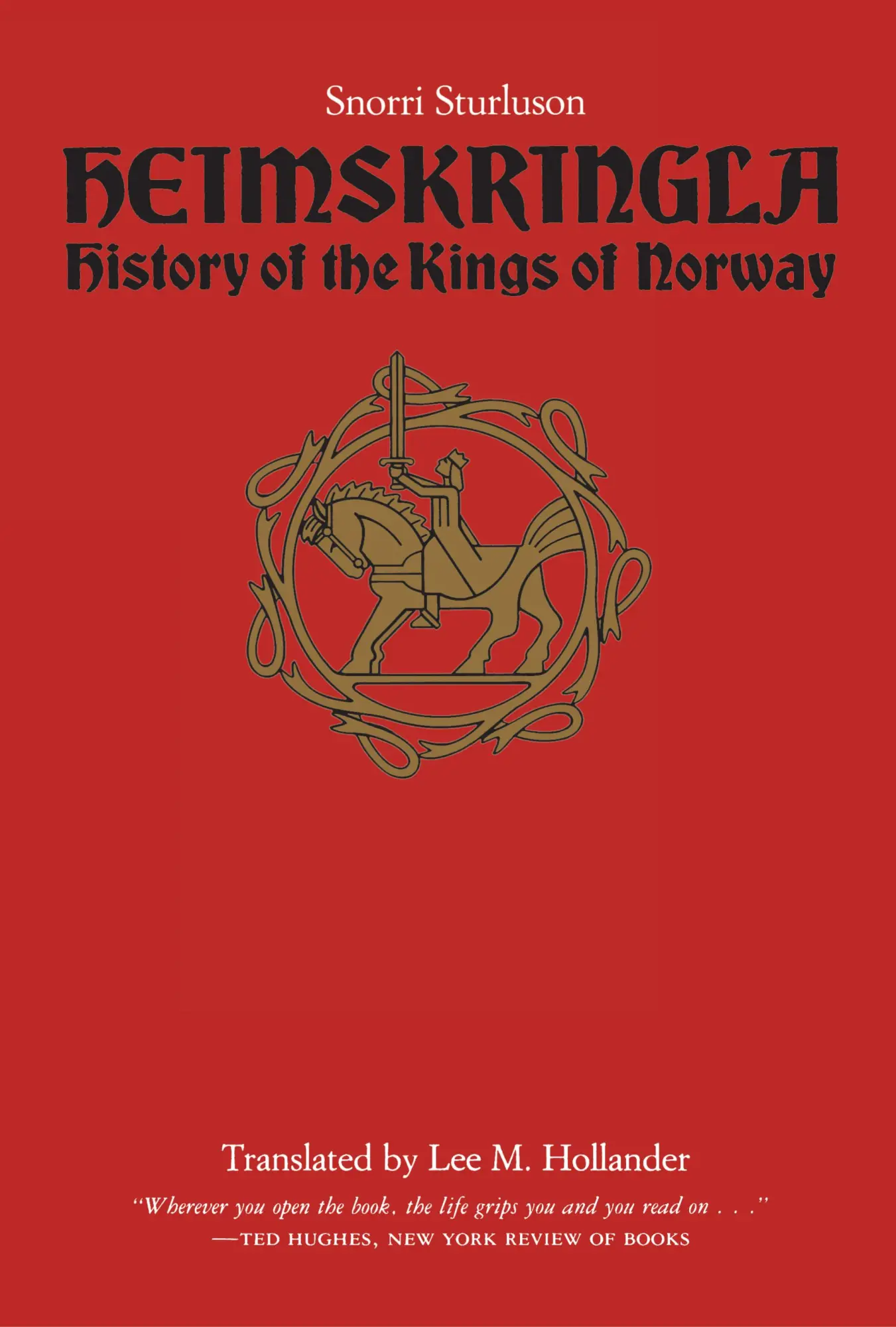 Cover: 9780292730618 | Heimskringla – History of the Kings of Norway | Sturluson (u. a.)
