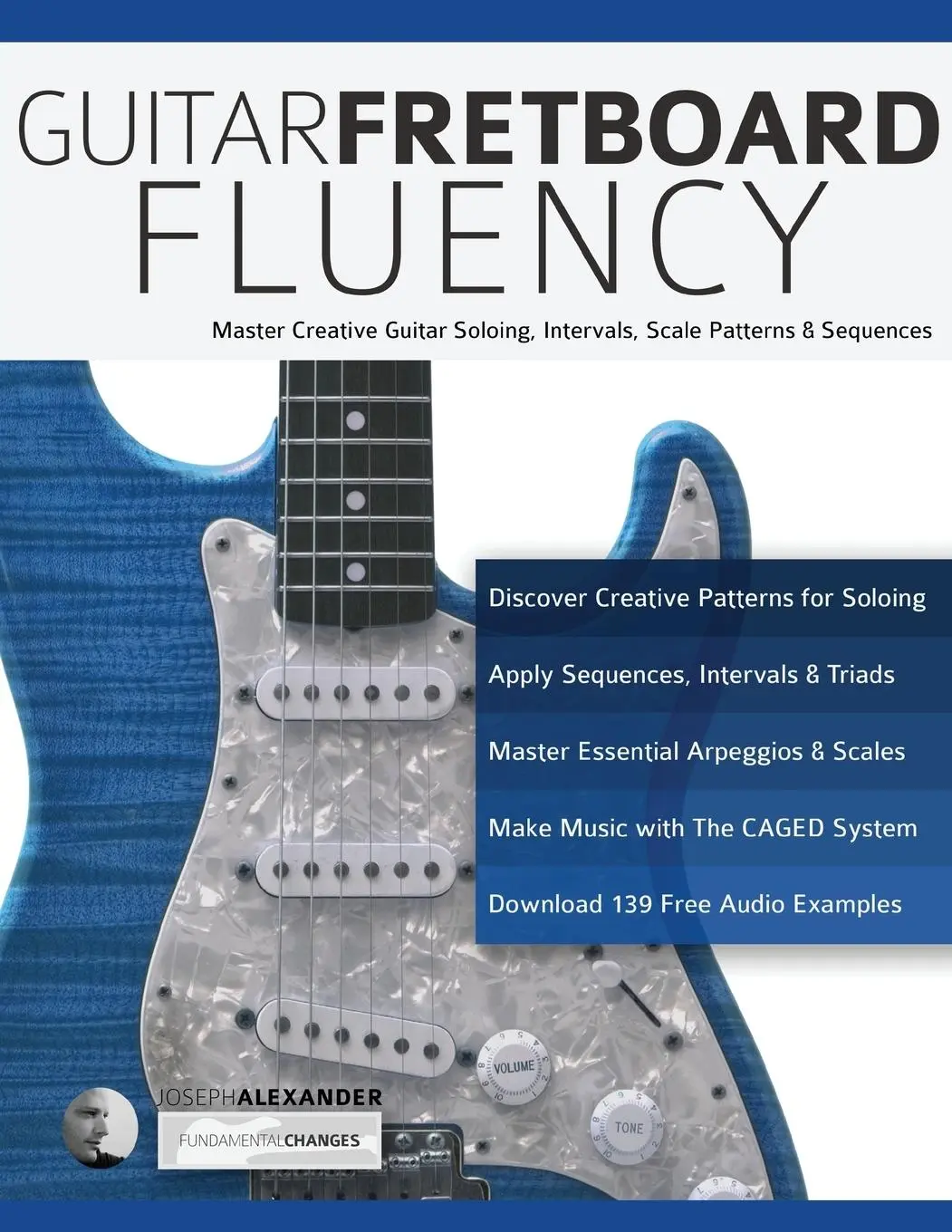 Cover: 9781789330618 | Guitar Fretboard Fluency | Joseph Alexander | Taschenbuch | Englisch