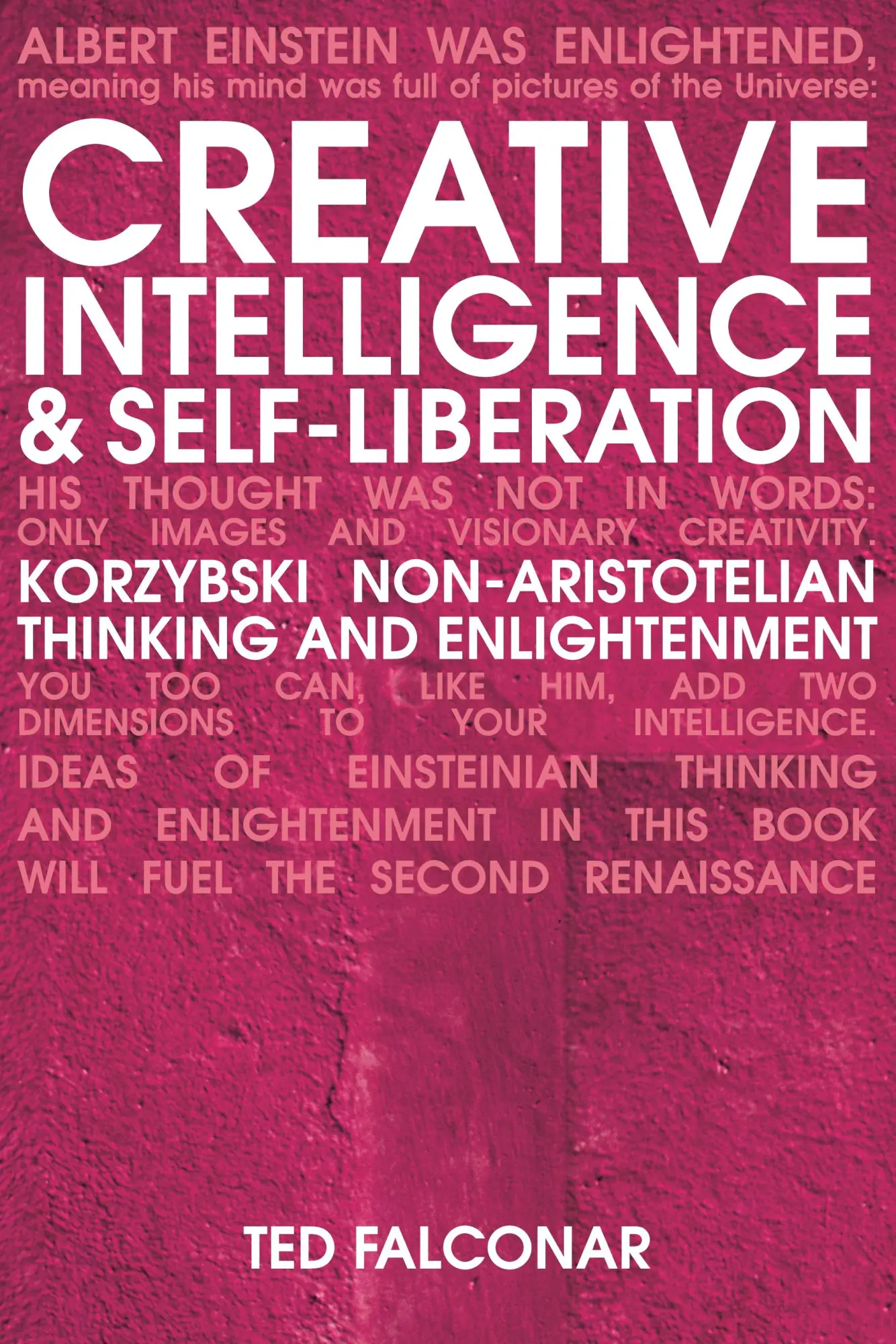 Cover: 9781845900618 | Creative intelligence and self-liberation | Ted Falconer | Taschenbuch