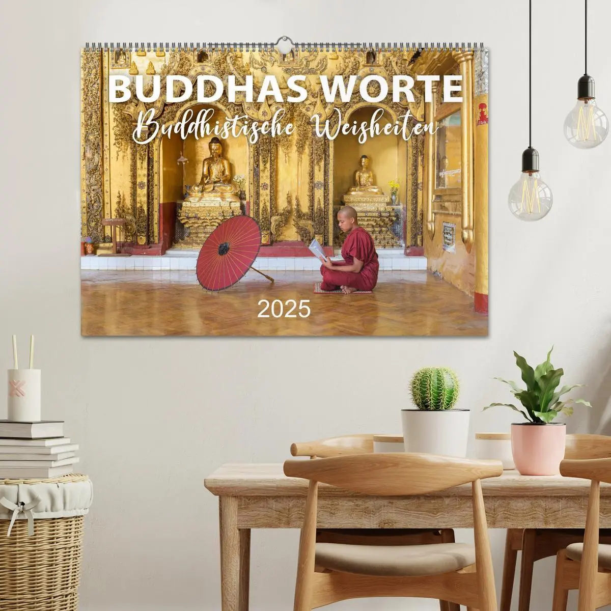 Bild: 9783435080618 | BUDDHAS WORTE - Buddhistische Weisheiten (Wandkalender 2025 DIN A2...