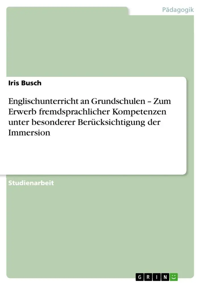 Cover: 9783640150618 | Englischunterricht an Grundschulen - Zum Erwerb fremdsprachlicher...