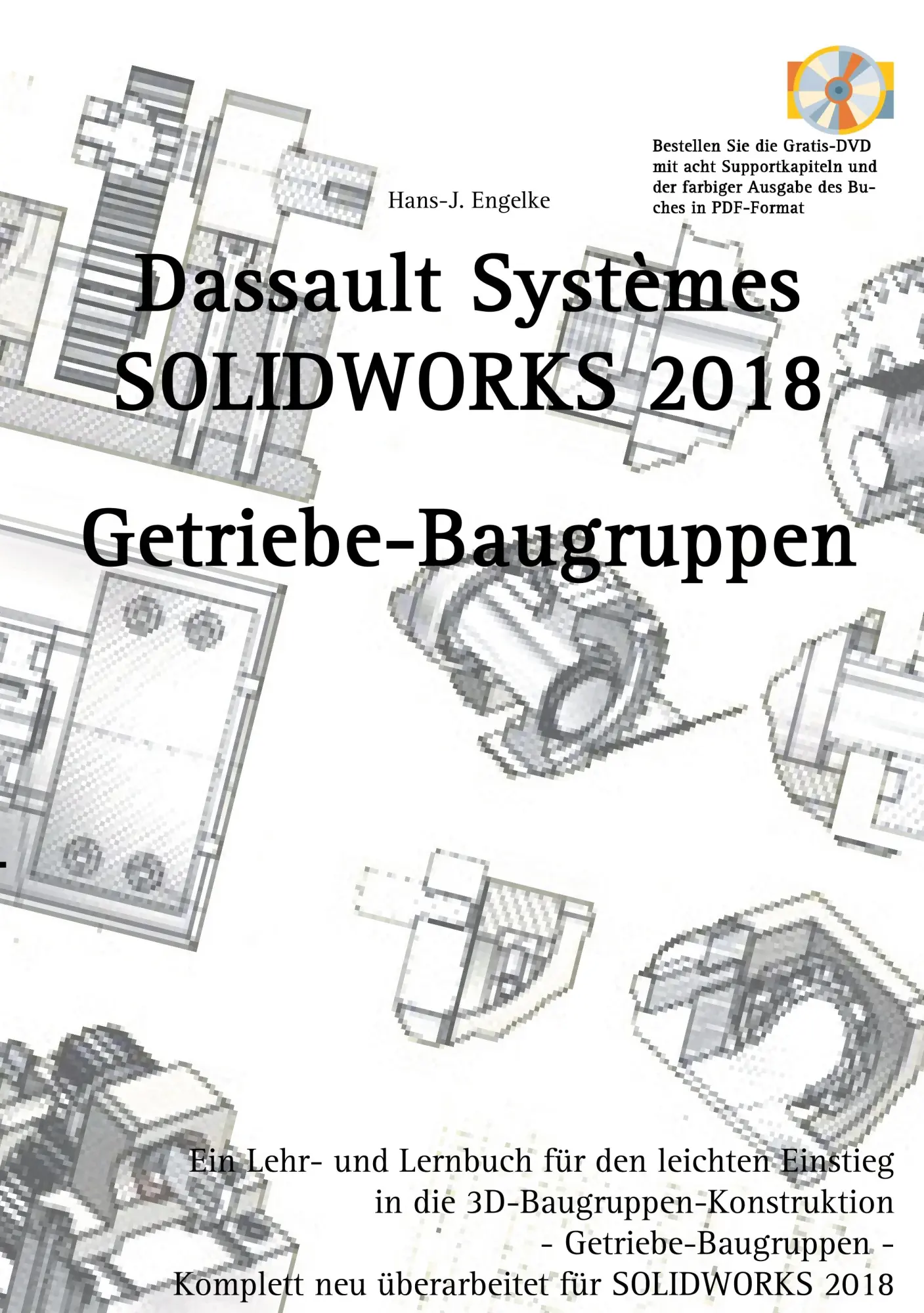 Solidworks 2018: Getriebe-Baugruppen