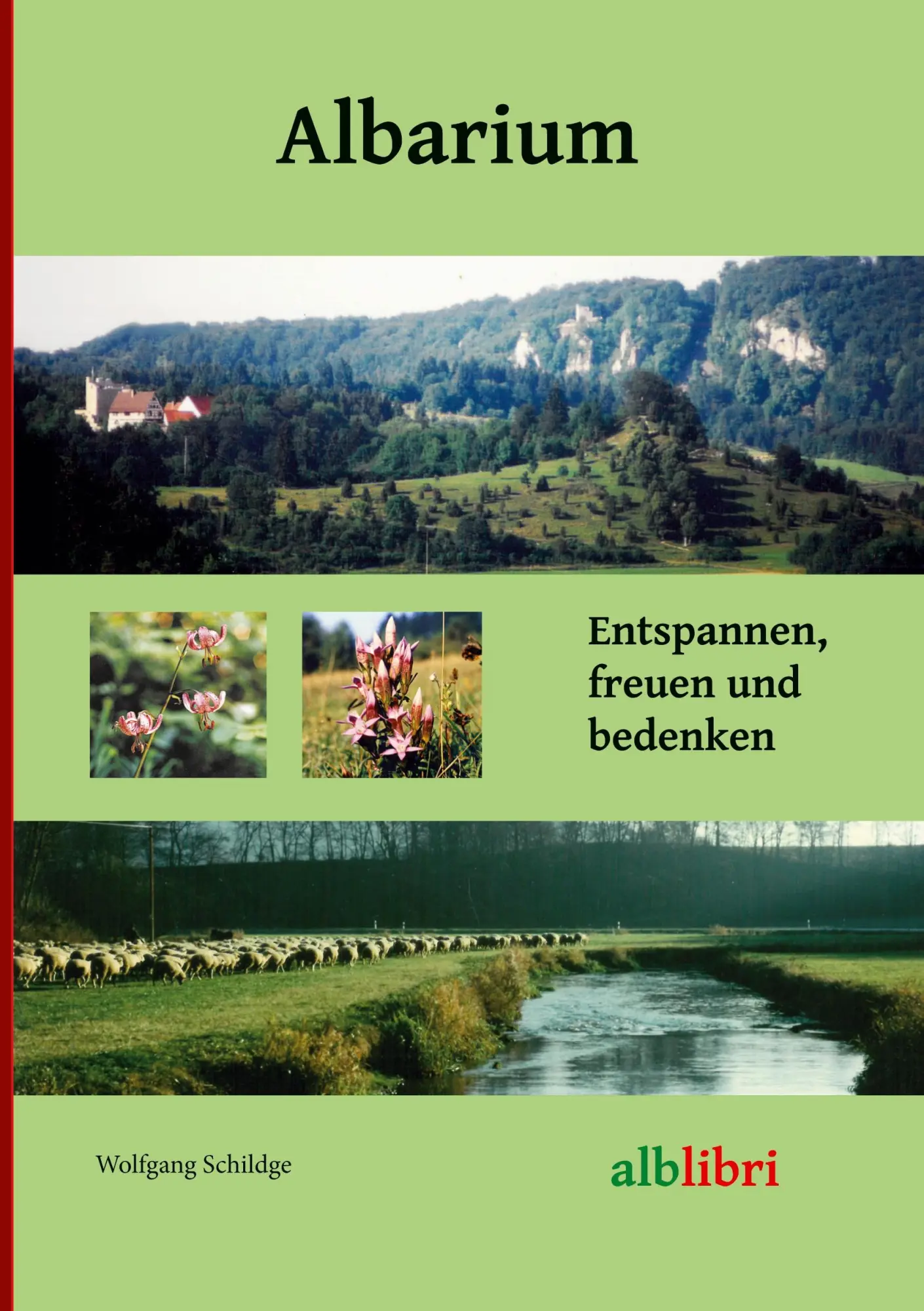 Cover: 9783758370618 | Albarium | Unesco Biosphärenreservat Schwäbische Alb | Schildge | Buch