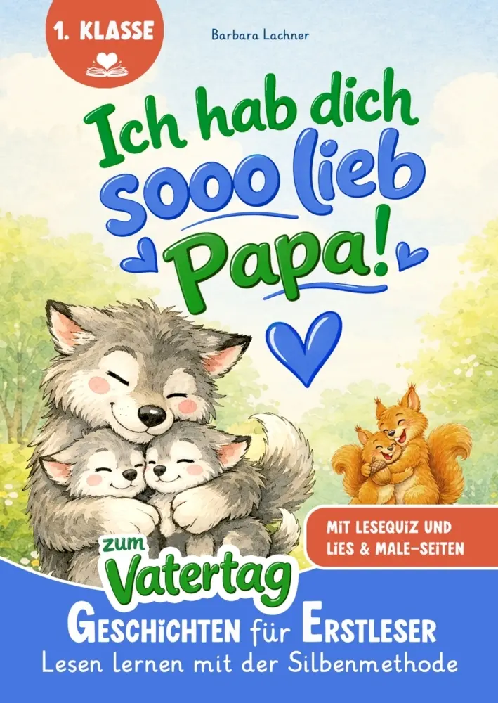 Cover: 9783903420618 | Ich hab dich SOOO lieb, Papa! | Barbara Lachner | Taschenbuch