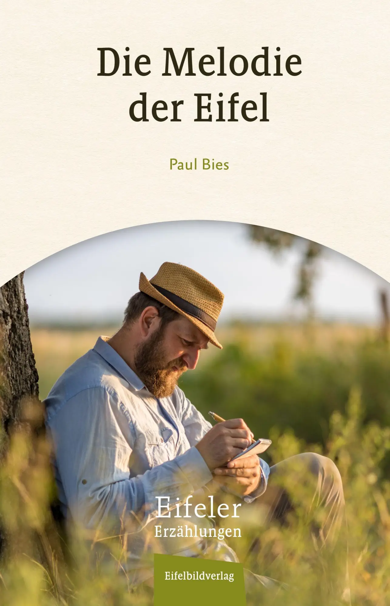 Cover: 9783985080618 | Die Melodie der Eifel | Eine Eifeler Erzählung | Paul Bies | Buch