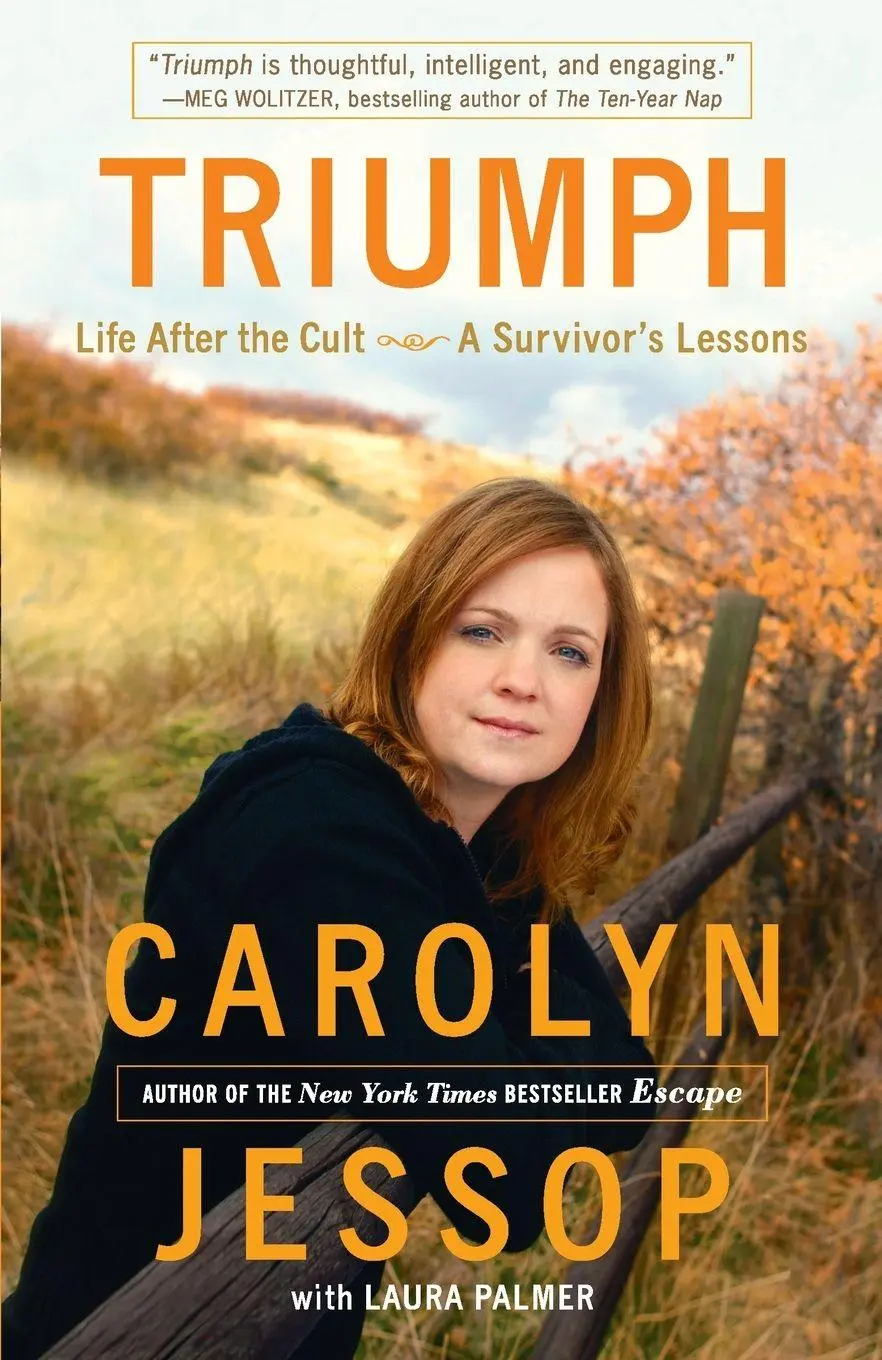 Cover: 9780307590718 | Triumph | Life After the Cult--A Survivor's Lessons | Jessop (u. a.)
