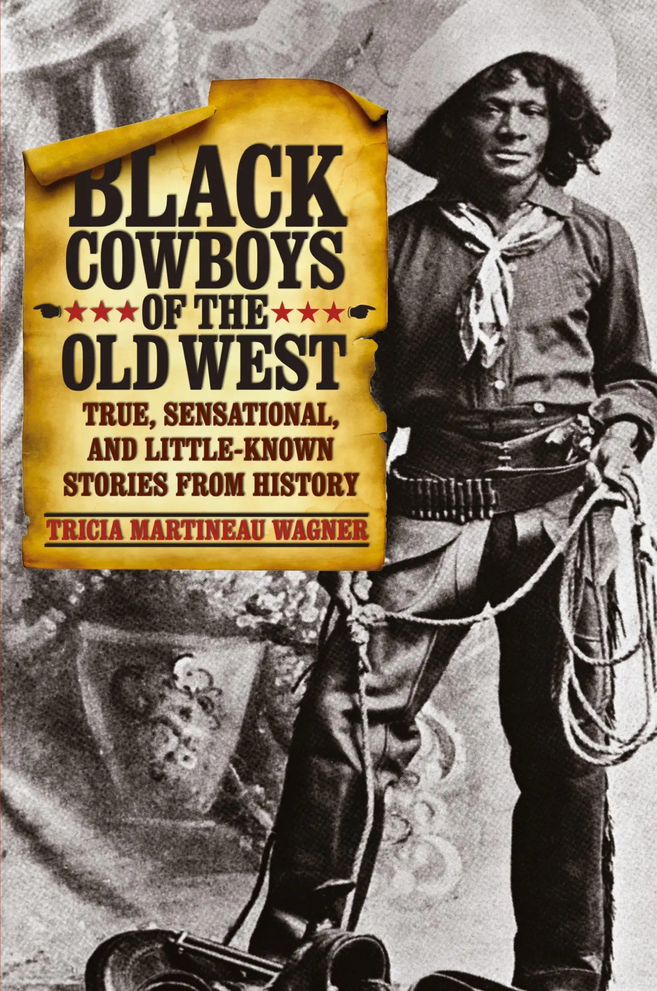 Cover: 9780762760718 | Black Cowboys of the Old West | Tricia Martineau Wagner | Taschenbuch