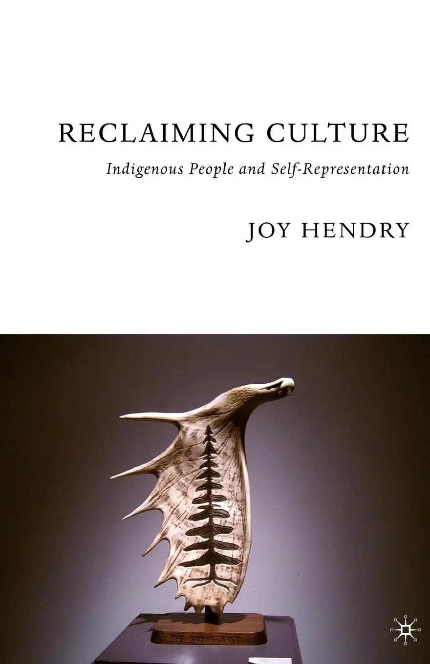 Cover: 9781403970718 | Reclaiming Culture | Indigenous People and Self-Representation | Buch
