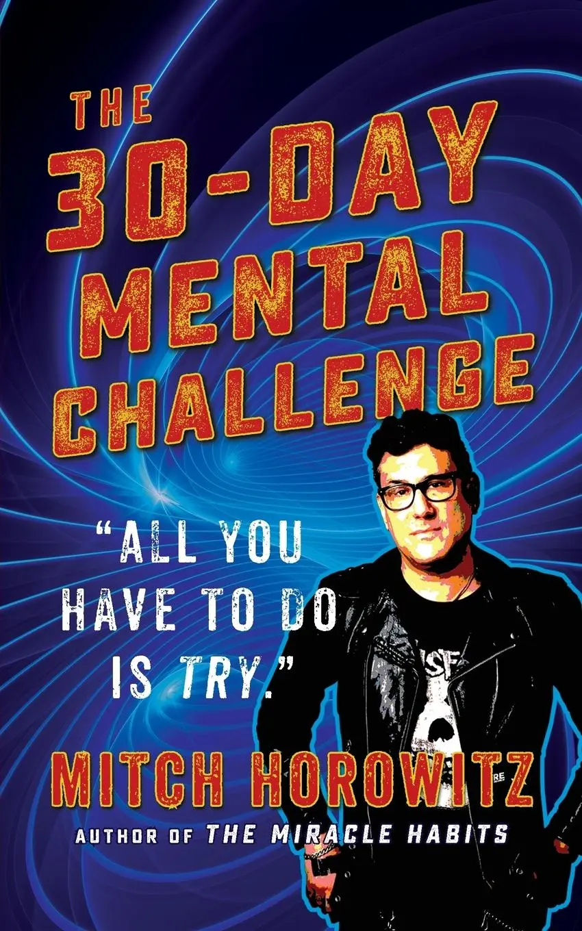 Cover: 9781722510718 | 30 Day Mental Challenge | Mitch Horowitz | Taschenbuch | Englisch