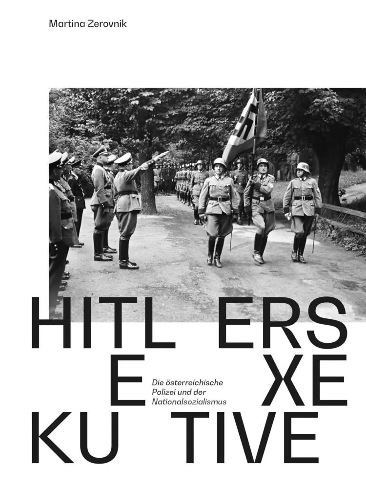 Hitlers Exekutive - Martina Zerovnik Kartoniert (TB)