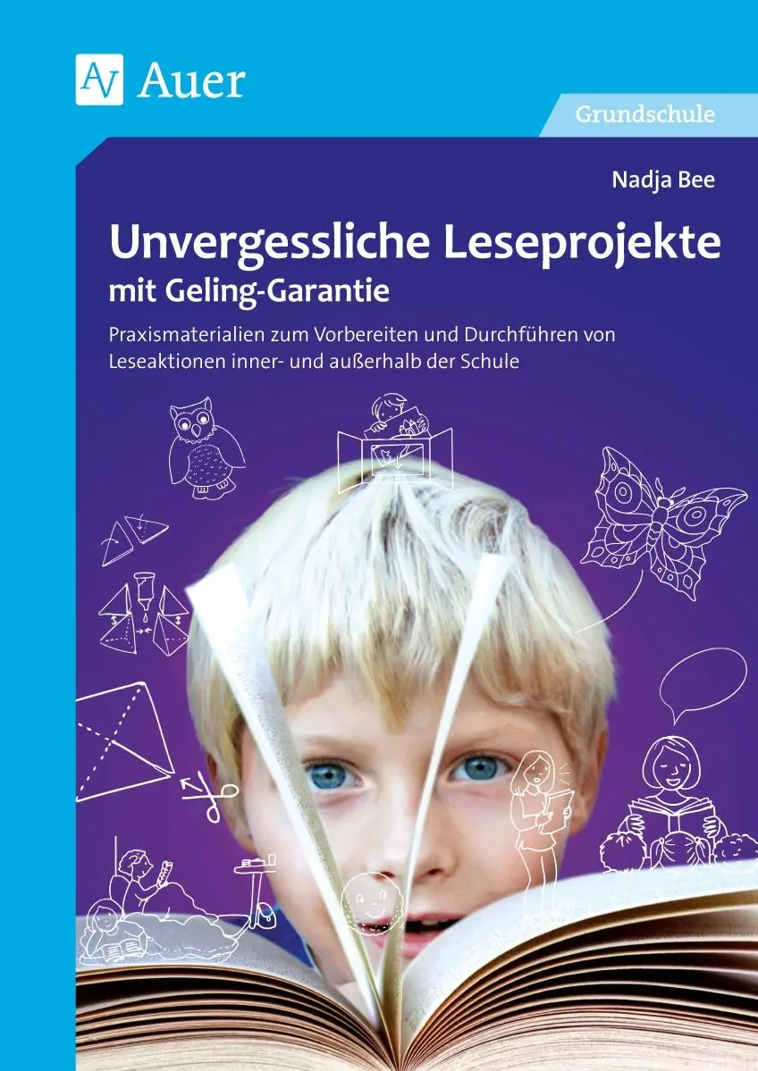 Cover: 9783403080718 | Unvergessliche Leseprojekte mit Geling-Garantie | Nadja Bee | 88 S.
