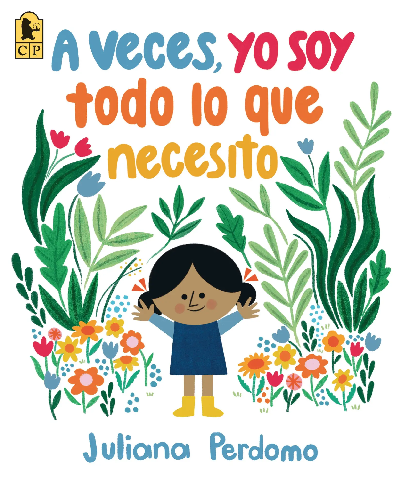 Cover: 9781536240818 | A Veces, Yo Soy Todo Lo Que Necesito | Juliana Perdomo | Taschenbuch