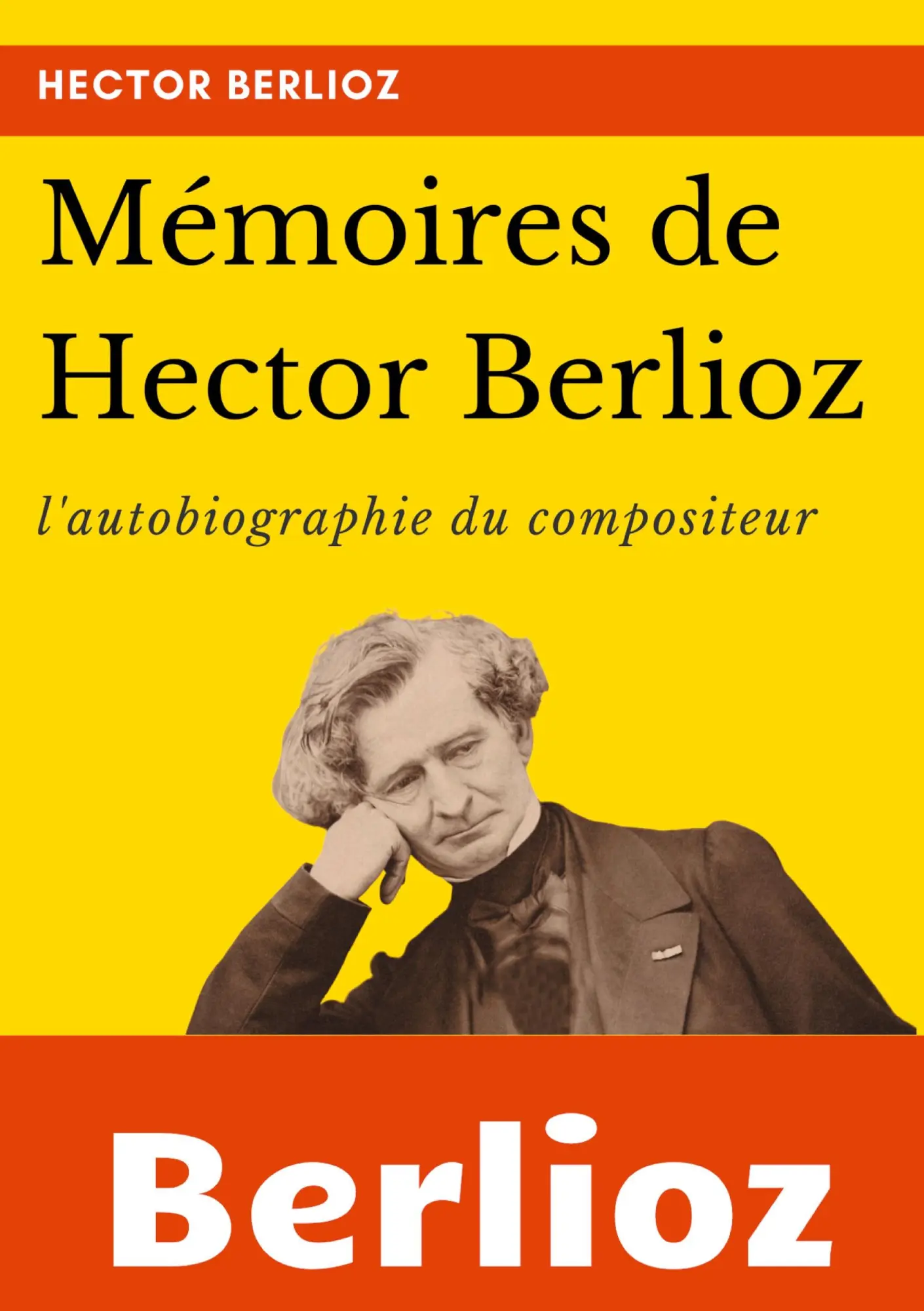 Cover: 9782322200818 | Mémoires de Hector Berlioz | Hector Berlioz | Taschenbuch | Paperback