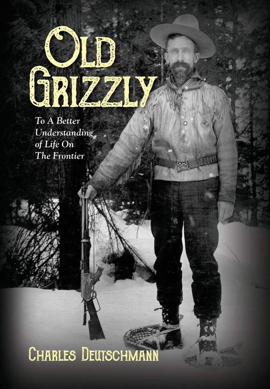 Cover: 9798822950818 | Old Grizzly | To A Better Understanding of Life On The Frontier | Buch