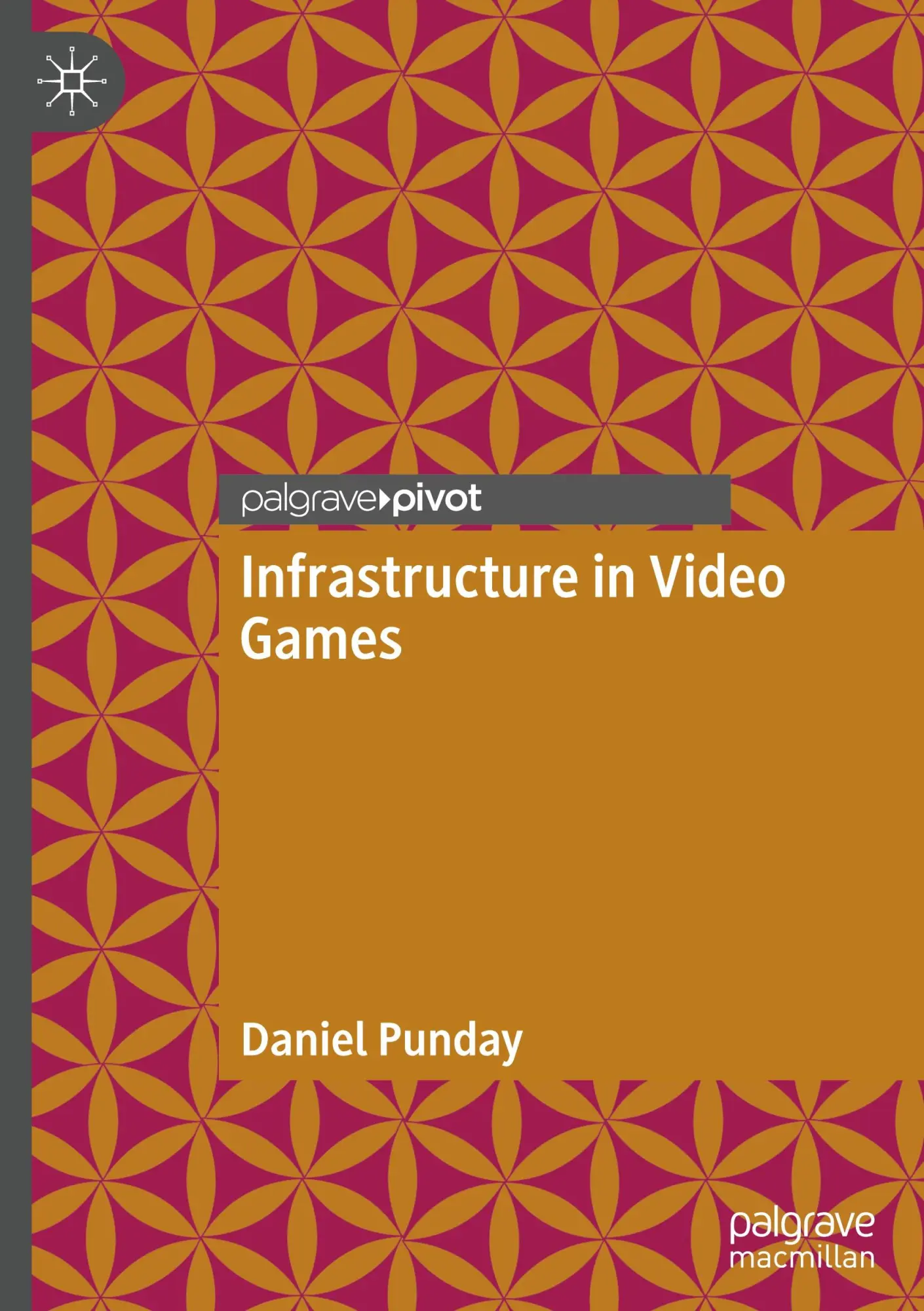 Cover: 9783031720918 | Infrastructure in Video Games | Daniel Punday | Buch | viii | Englisch