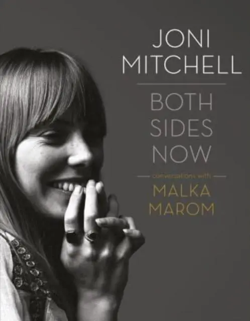 Cover: 9781915841018 | Joni Mitchell: Both Sides Now | Conversations with Malka Marom | Marom