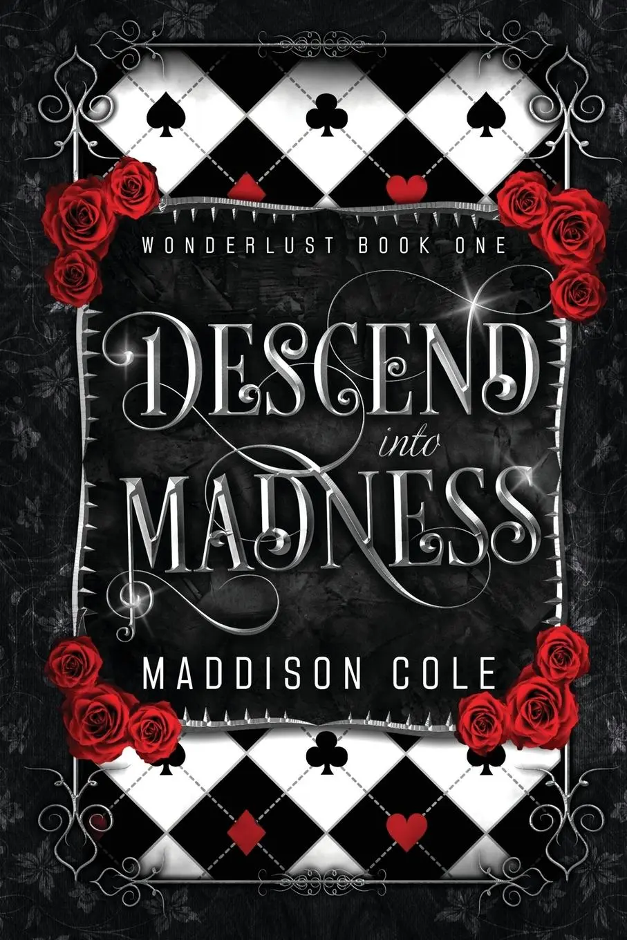Cover: 9781916521018 | Descend into Madness | A Vampire Second Chance Ménage Romance | Cole