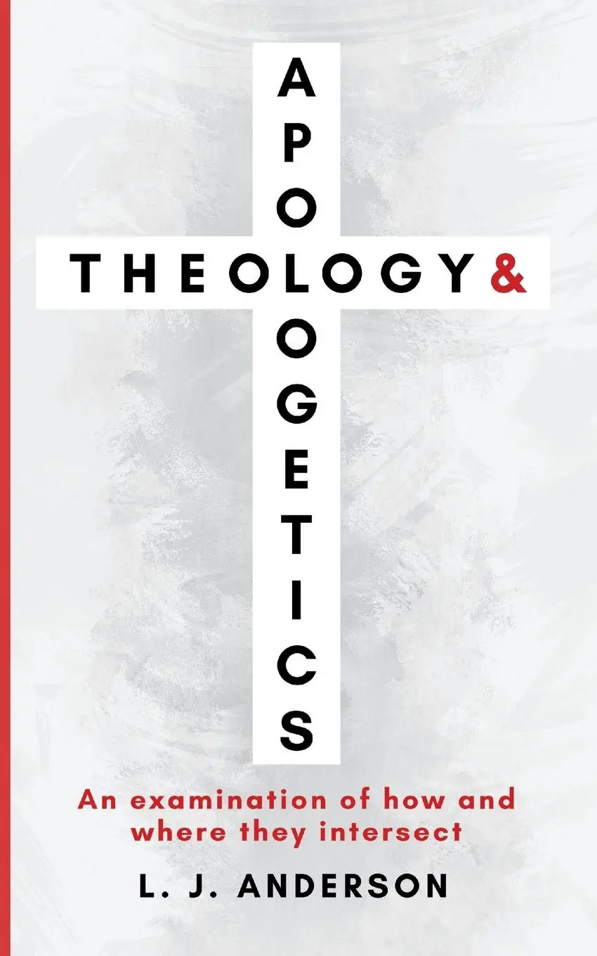 Cover: 9781963291018 | Theology and Apologetics | L. J. Anderson | Taschenbuch | Englisch