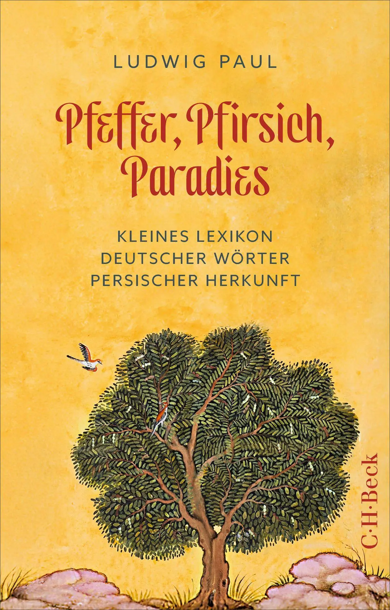 Cover: 9783406851018 | Pfeffer, Pfirsich, Paradies | Ludwig Paul | Taschenbuch | 224 S.