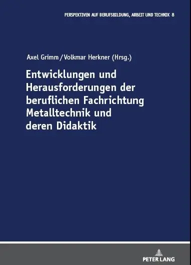 Cover: 9783631891018 | Entwicklungen und Herausforderungen der beruflichen Fachrichtung...