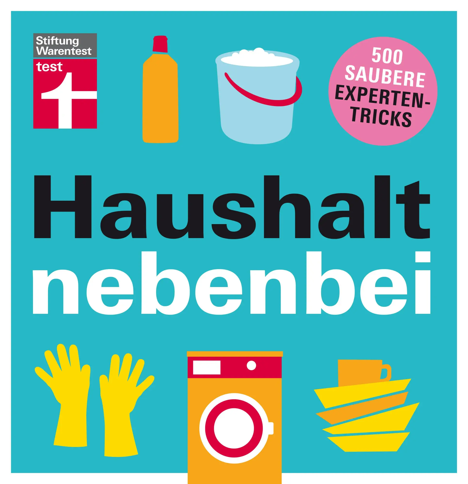 Cover: 9783747101018 | Haushalt nebenbei | 500 saubere Expertentricks | Christian Eigner