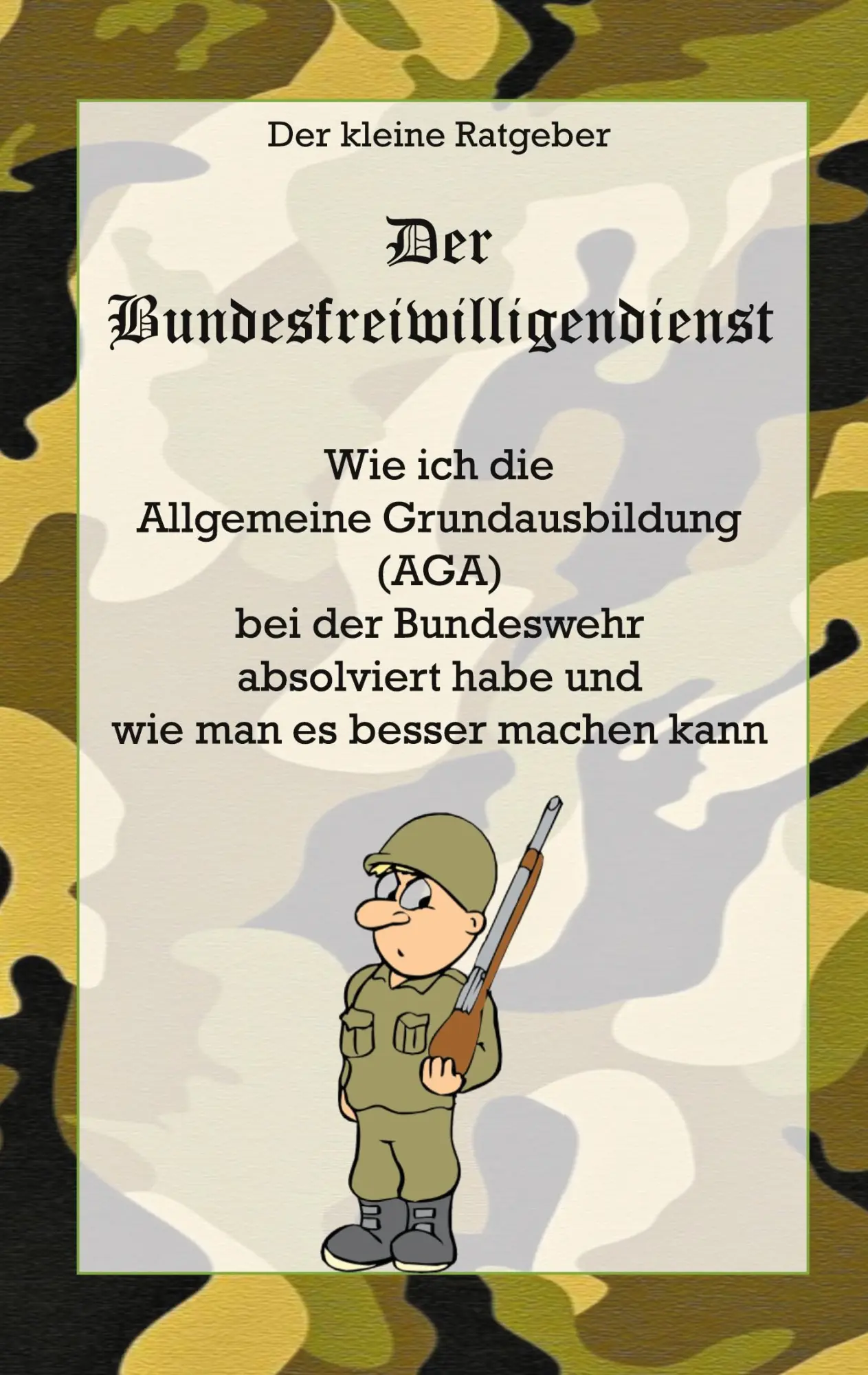 Cover: 9783754341018 | Der Bundesfreiwilligendienst | Der kleine Ratgeber | Christian Brede