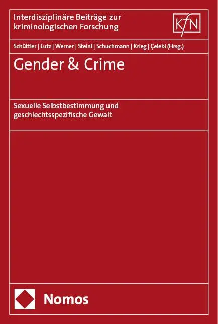 Cover: 9783756011018 | Gender &amp;Crime | Helena Schüttler (u. a.) | Taschenbuch | 235 S. | 2024