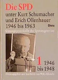Cover: 9783801241018 | Die SPD unter Kurt Schumacher und Erich Ollenhauer 1946-1963 | Buch