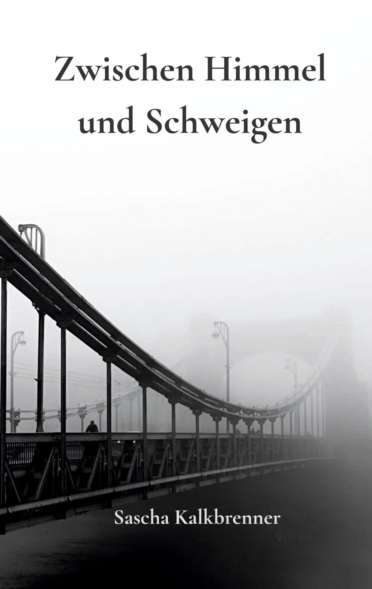 Cover: 9783819231018 | Zwischen Himmel und Schweigen | Sascha Kalkbrenner | Taschenbuch