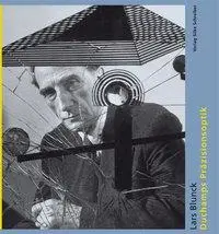 Cover: 9783889601018 | Blunck, L: Duchamps Präzisionsoptik | Lars Blunck | Taschenbuch | 2008