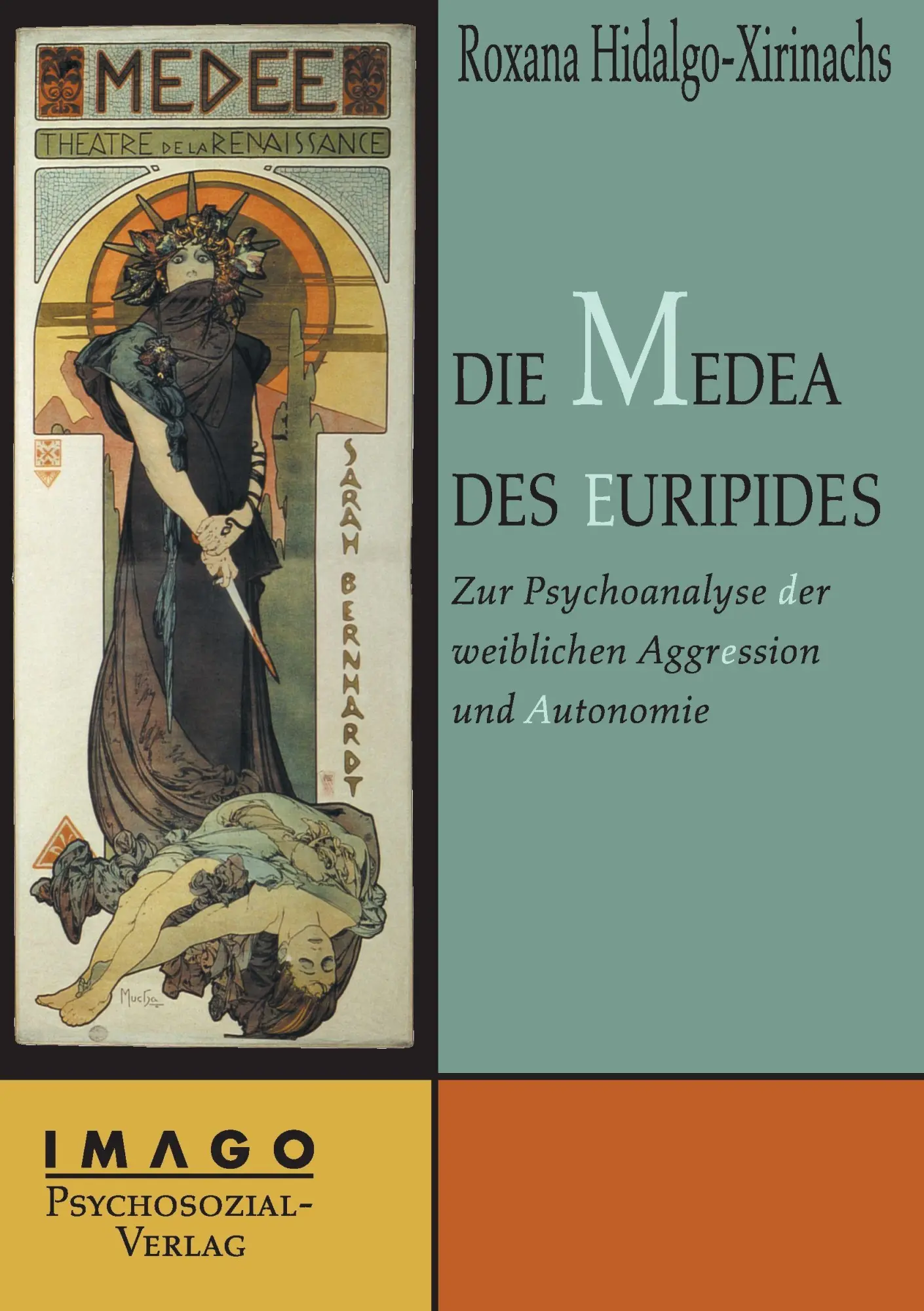 Cover: 9783898061018 | Die Medea des Euripides | Roxana Hidalgo | Taschenbuch | 341 S. | 2015