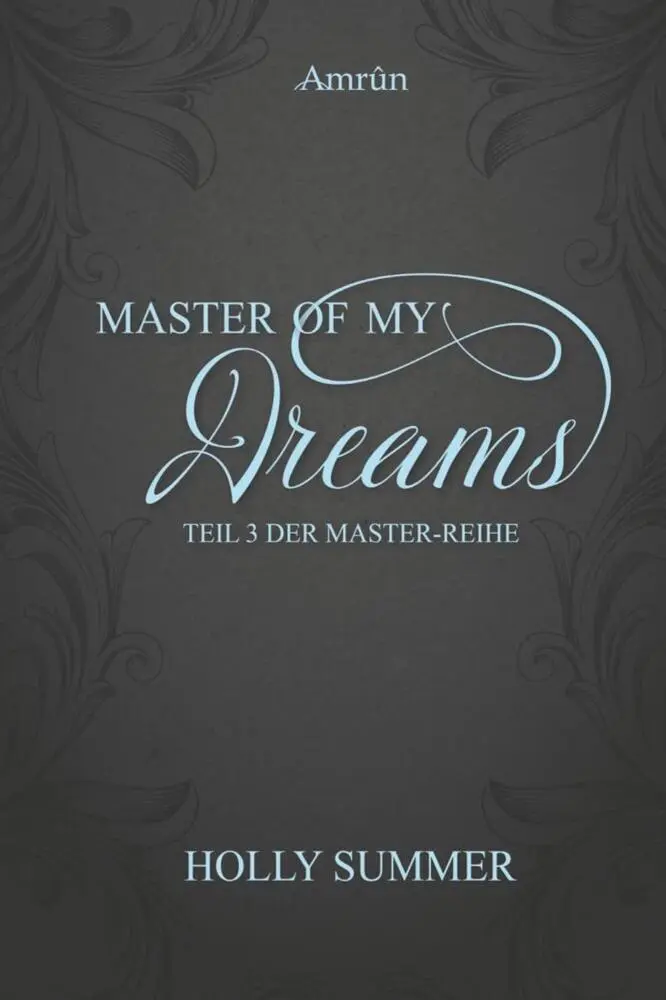 Cover: 9783958691018 | Master of my Dreams | Holly Summer | Taschenbuch | Klappenbroschur