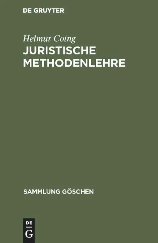 Cover: 9783110041118 | Juristische Methodenlehre | Helmut Coing | Buch | 73 S. | Deutsch