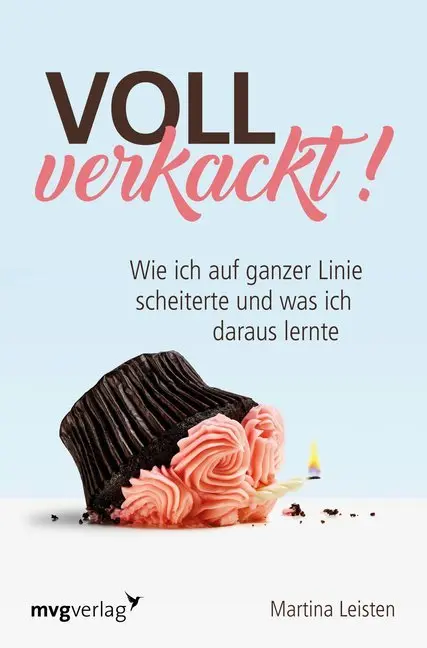 Cover: 9783747401118 | Voll verkackt! | Martina Leisten | Taschenbuch | 240 S. | Deutsch