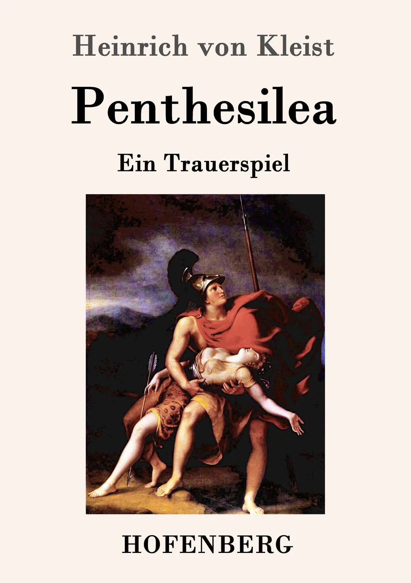 Cover: 9783843051118 | Penthesilea | Ein Trauerspiel | Heinrich Von Kleist | Taschenbuch