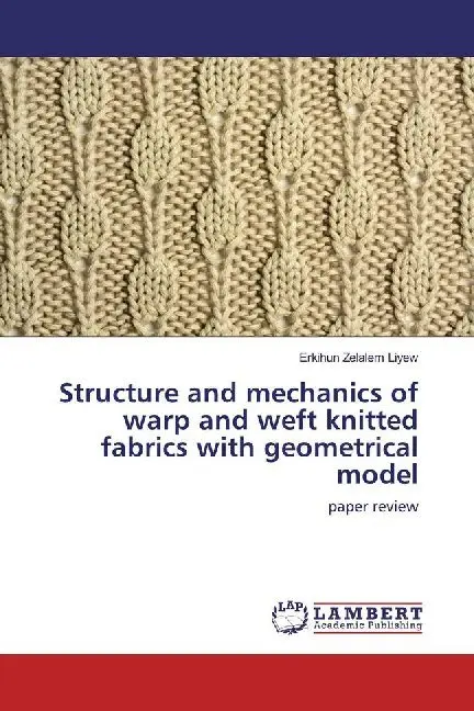 Cover: 9786202671118 | Structure and mechanics of warp and weft knitted fabrics with...
