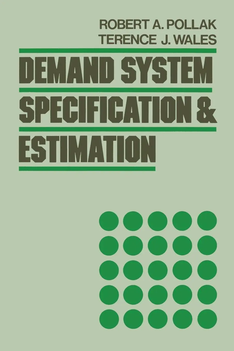 Cover: 9780195101218 | Demand System Specification and Estimation | Terence J. Wales (u. a.)