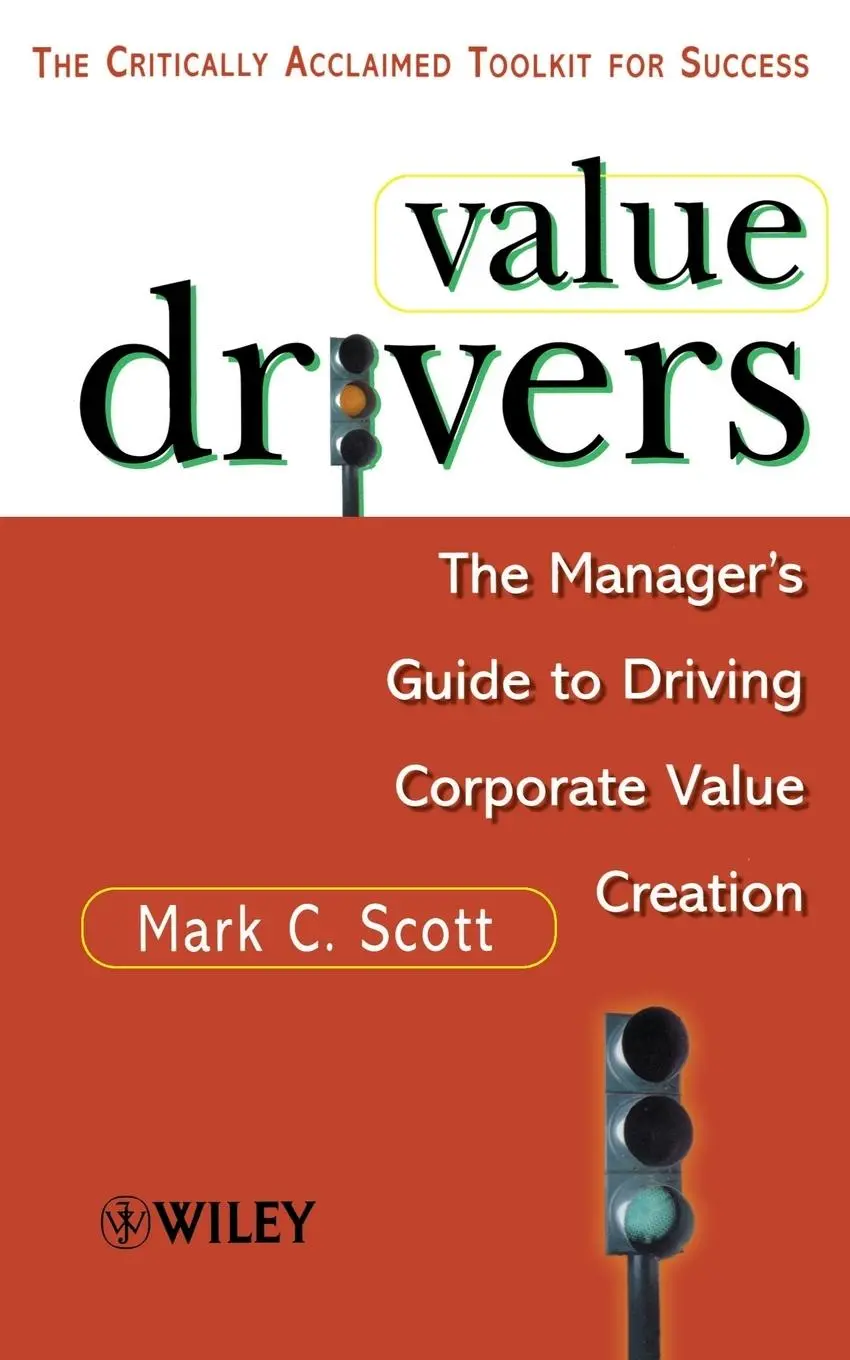 Cover: 9780471861218 | Value Drivers, Mass Market | Mark C Scott | Taschenbuch | Englisch