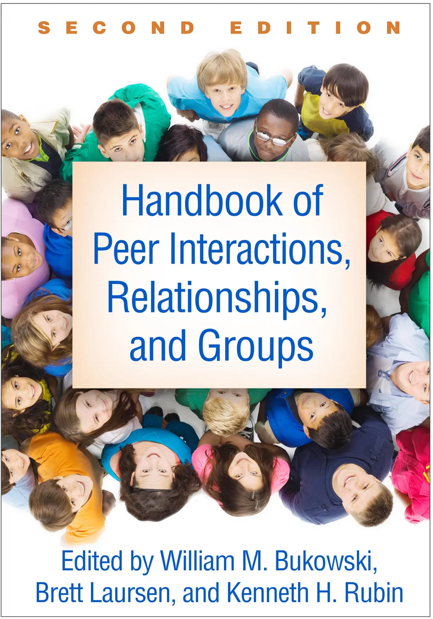 Cover: 9781462541218 | Handbook of Peer Interactions, Relationships, and Groups | Taschenbuch