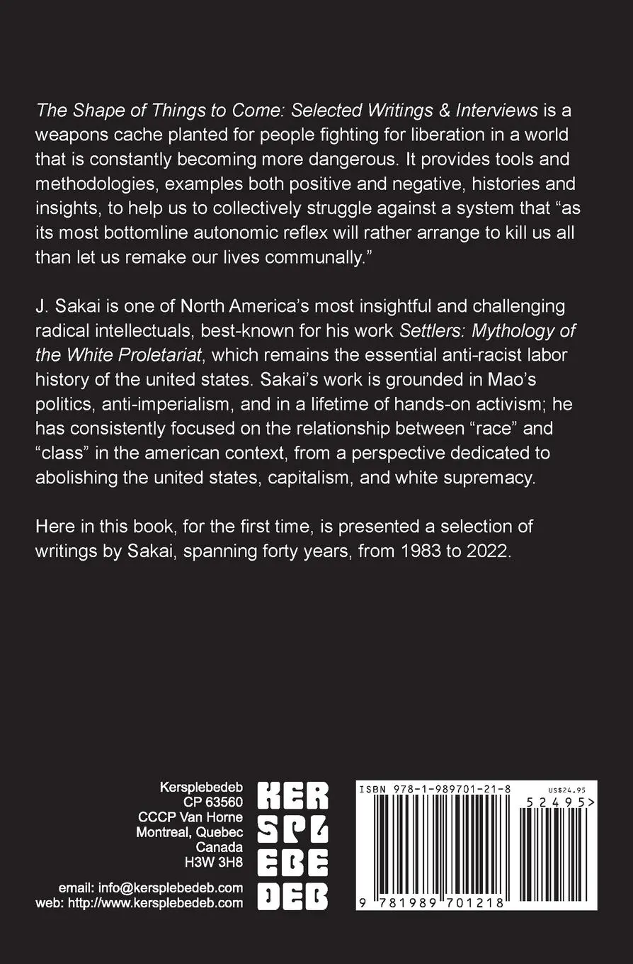 Rückseite: 9781989701218 | The Shape of Things to Come | Selected Writings &amp; Interviews | Sakai